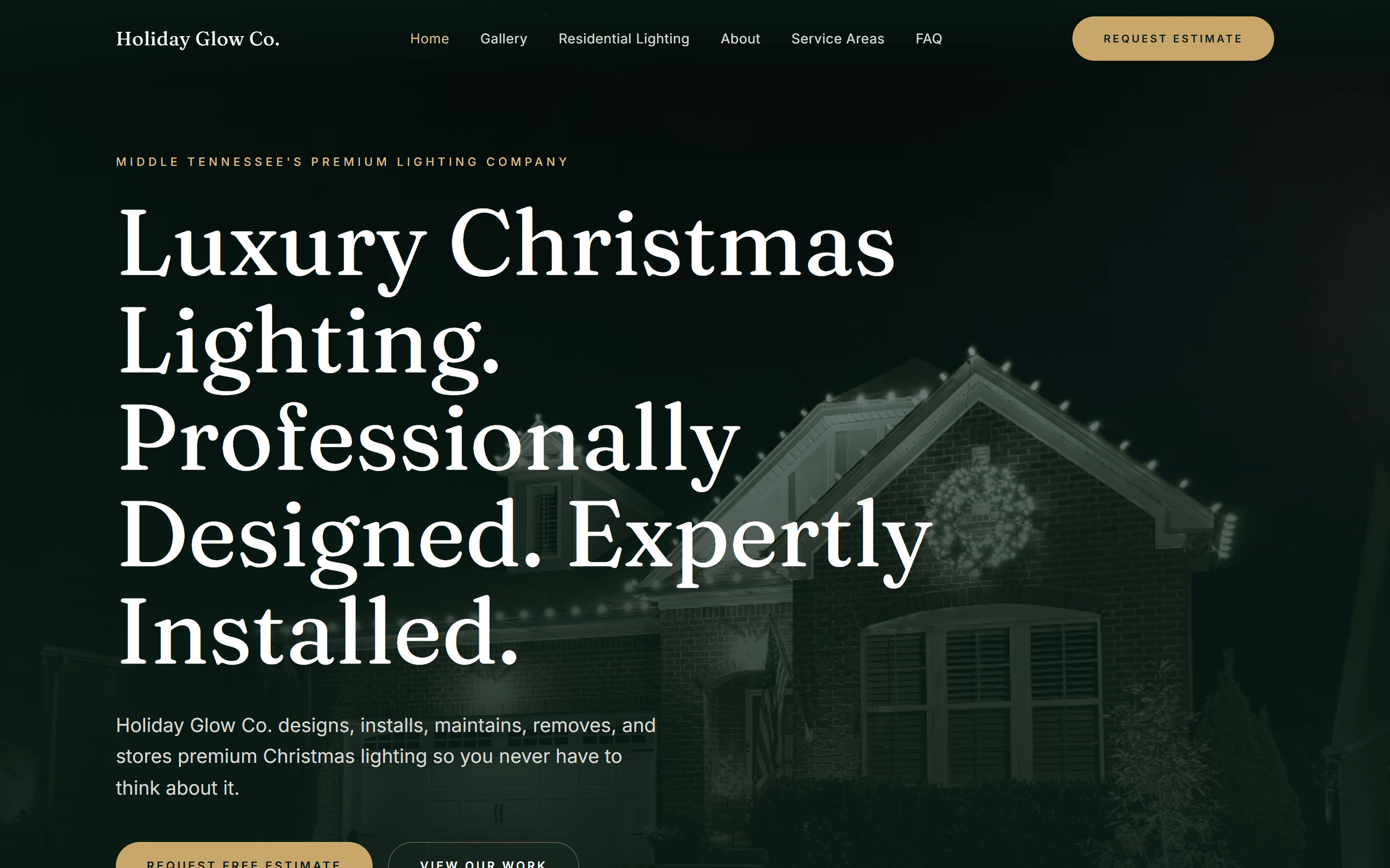 The live Holiday Glow Co. homepage: 'Luxury Christmas Lighting. Professionally Designed. Expertly Installed.' over a night photo of a lit home.